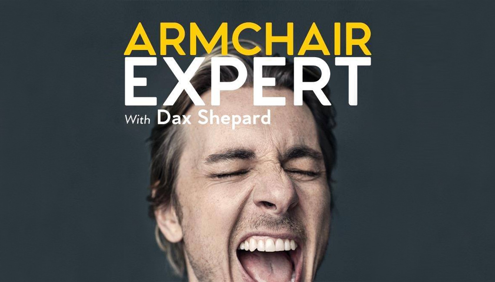 5. Armchair Expert 