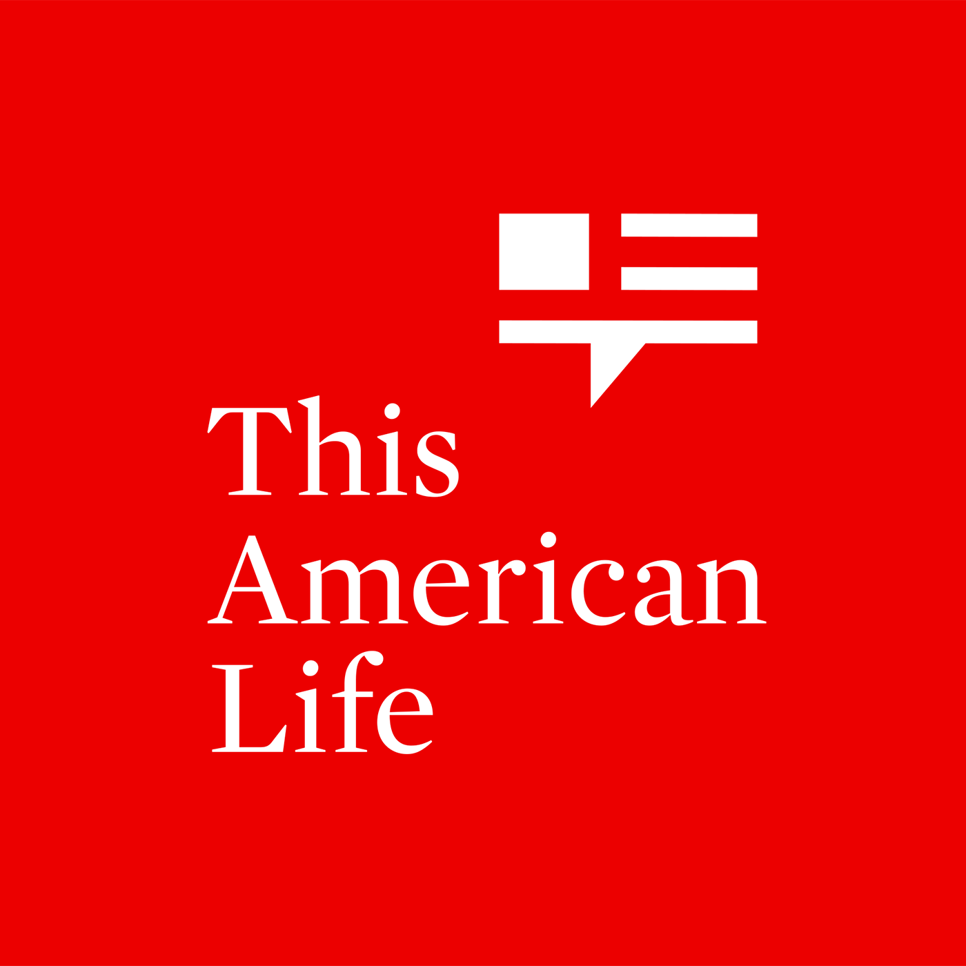3. This American Life