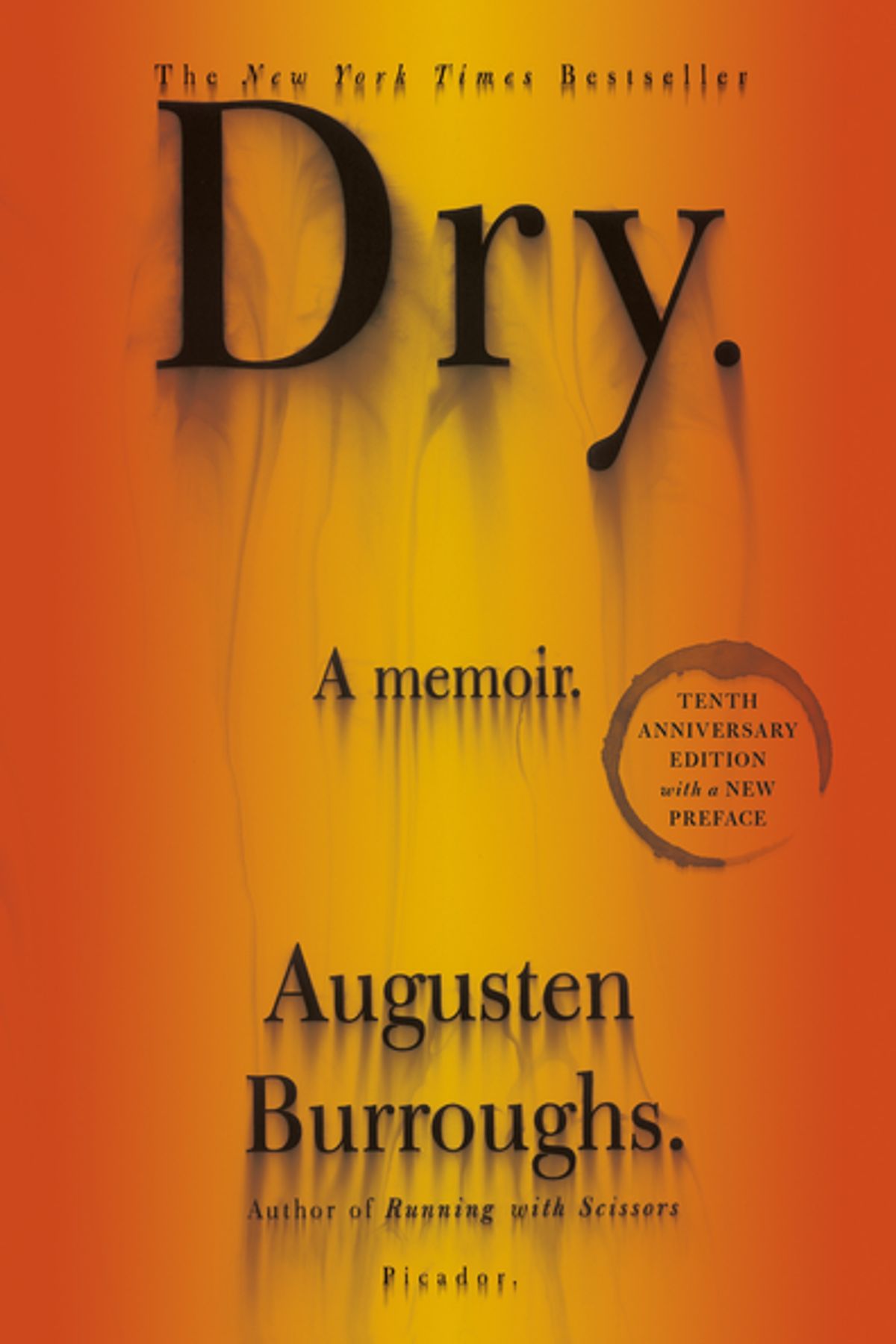 'Dry' by Augusten Burroughs