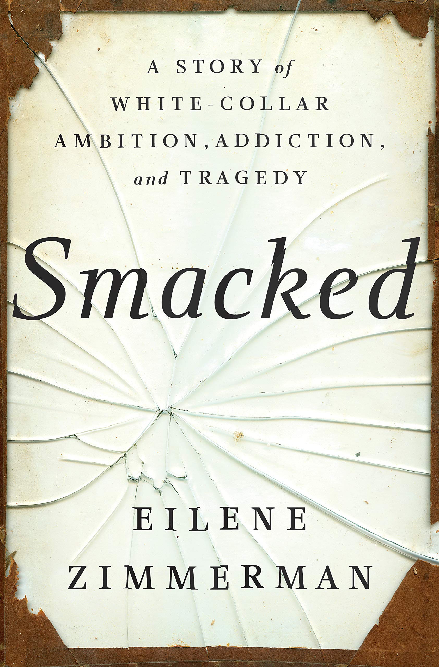 'Smacked' by Eilene Zimmerman
