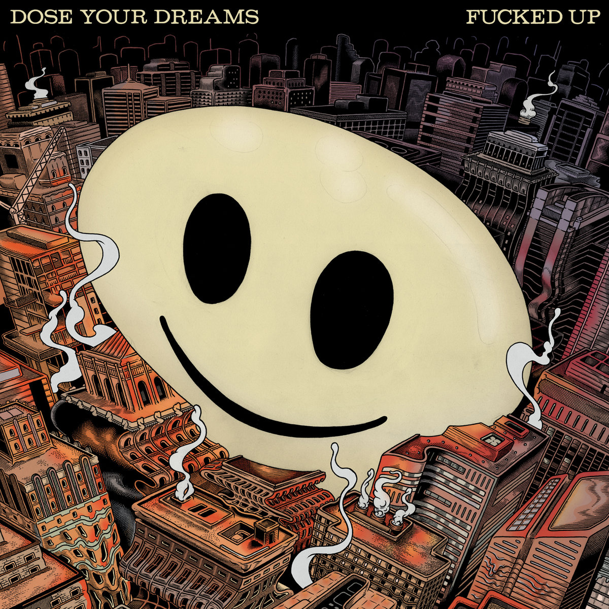 F*cked Up: 'Dose Your Dreams'