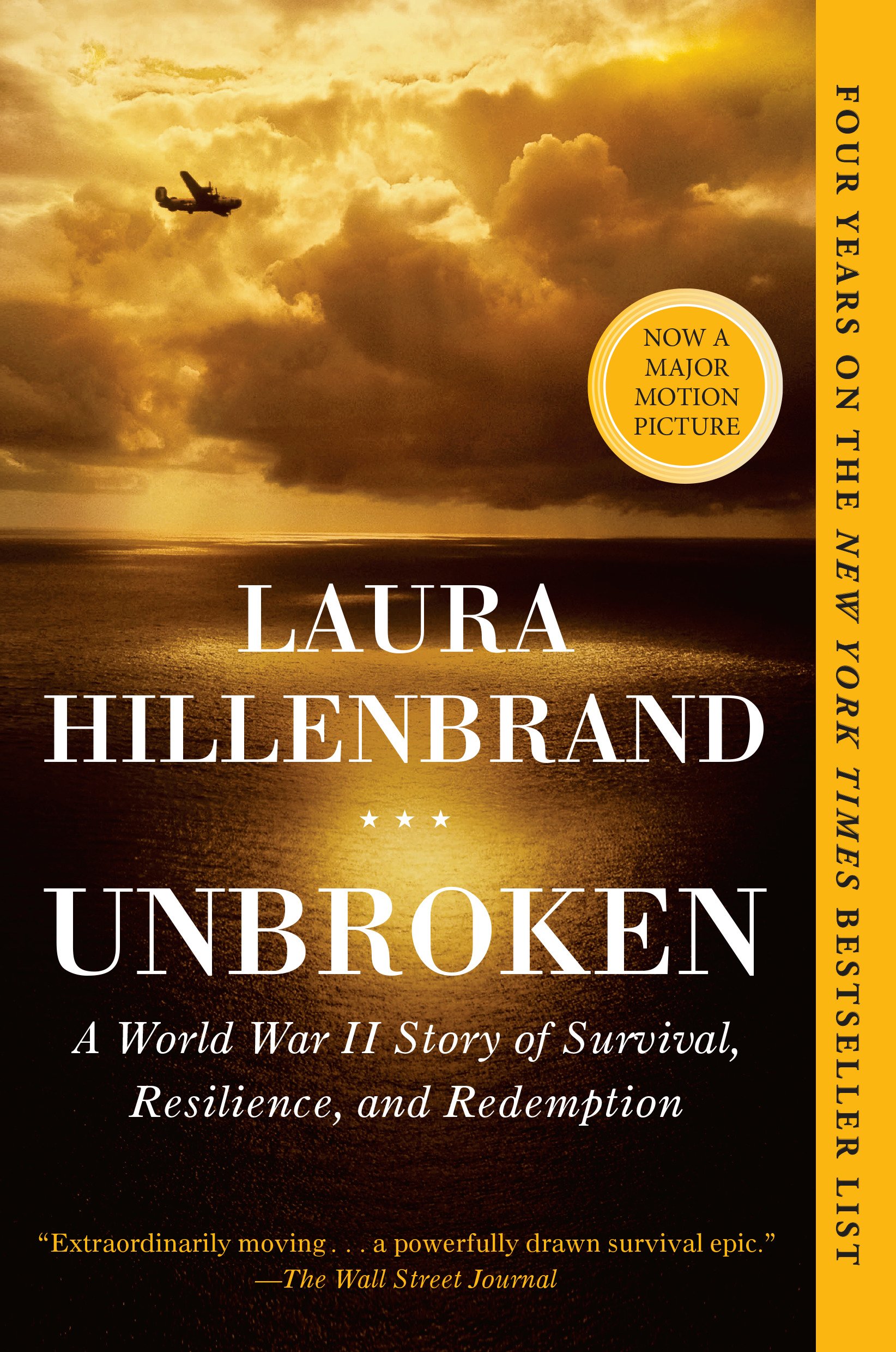 10. 'Unbroken: A World War II Story of Survival, Resilience, and Redemption' by Laura Hillenbrand