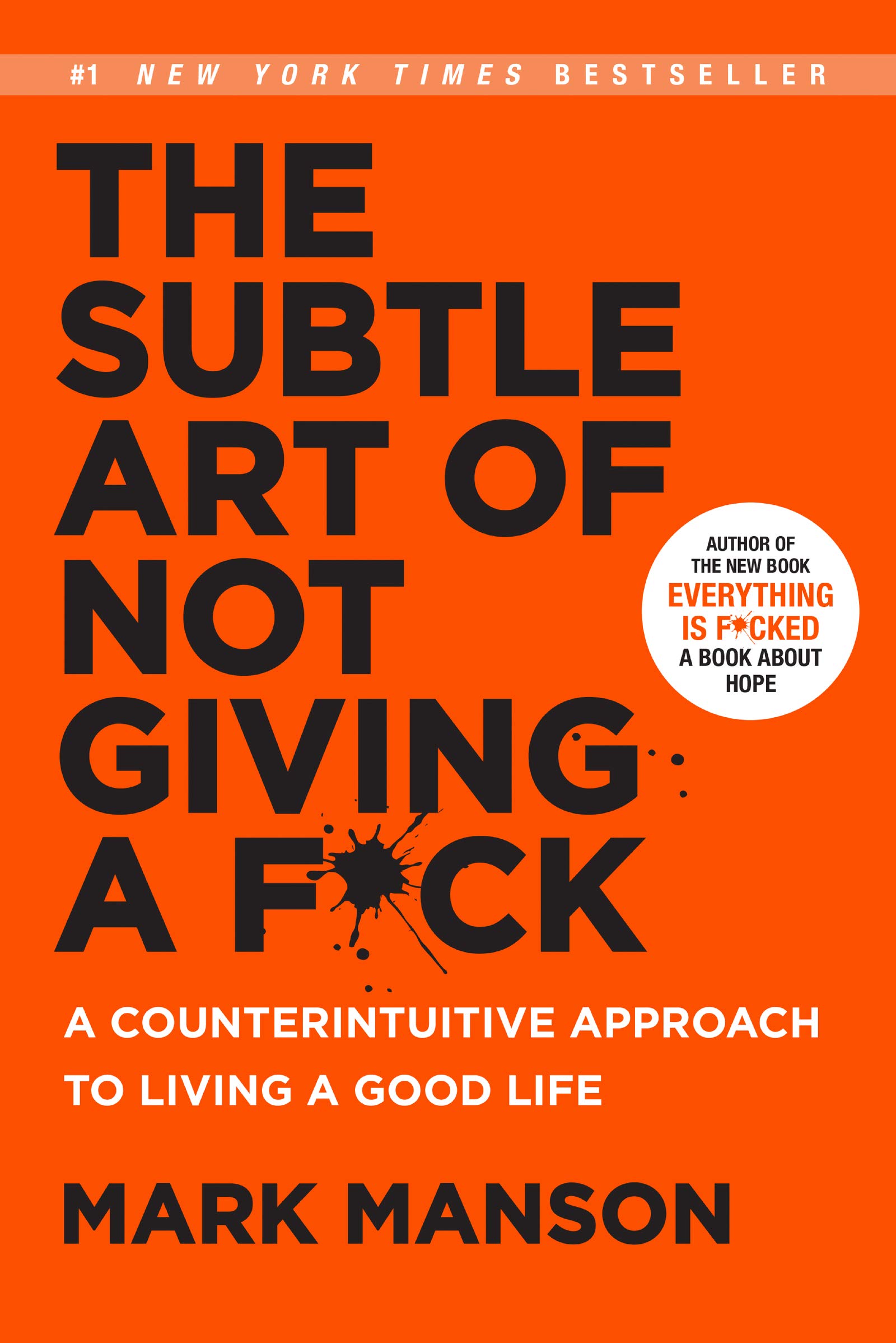 2. 'The Subtle Art of Not Giving a F*ck' by Mark Manson