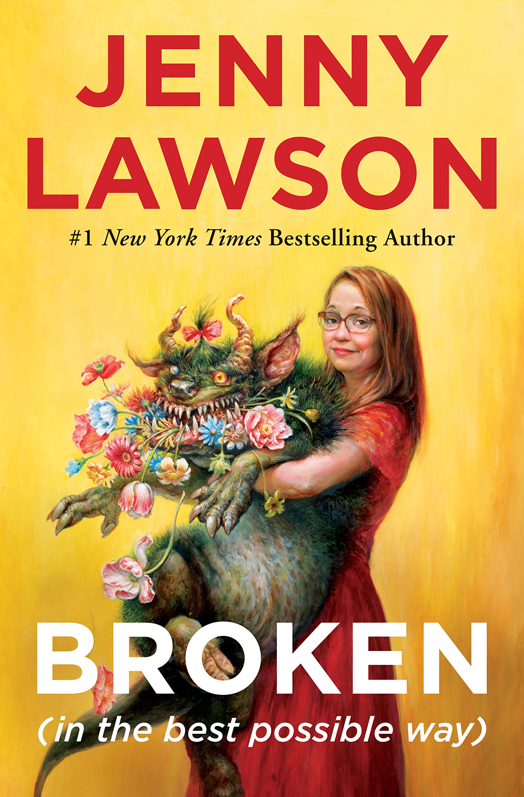 7. Broken (In the Best Possible Way) by Jenny Lawson