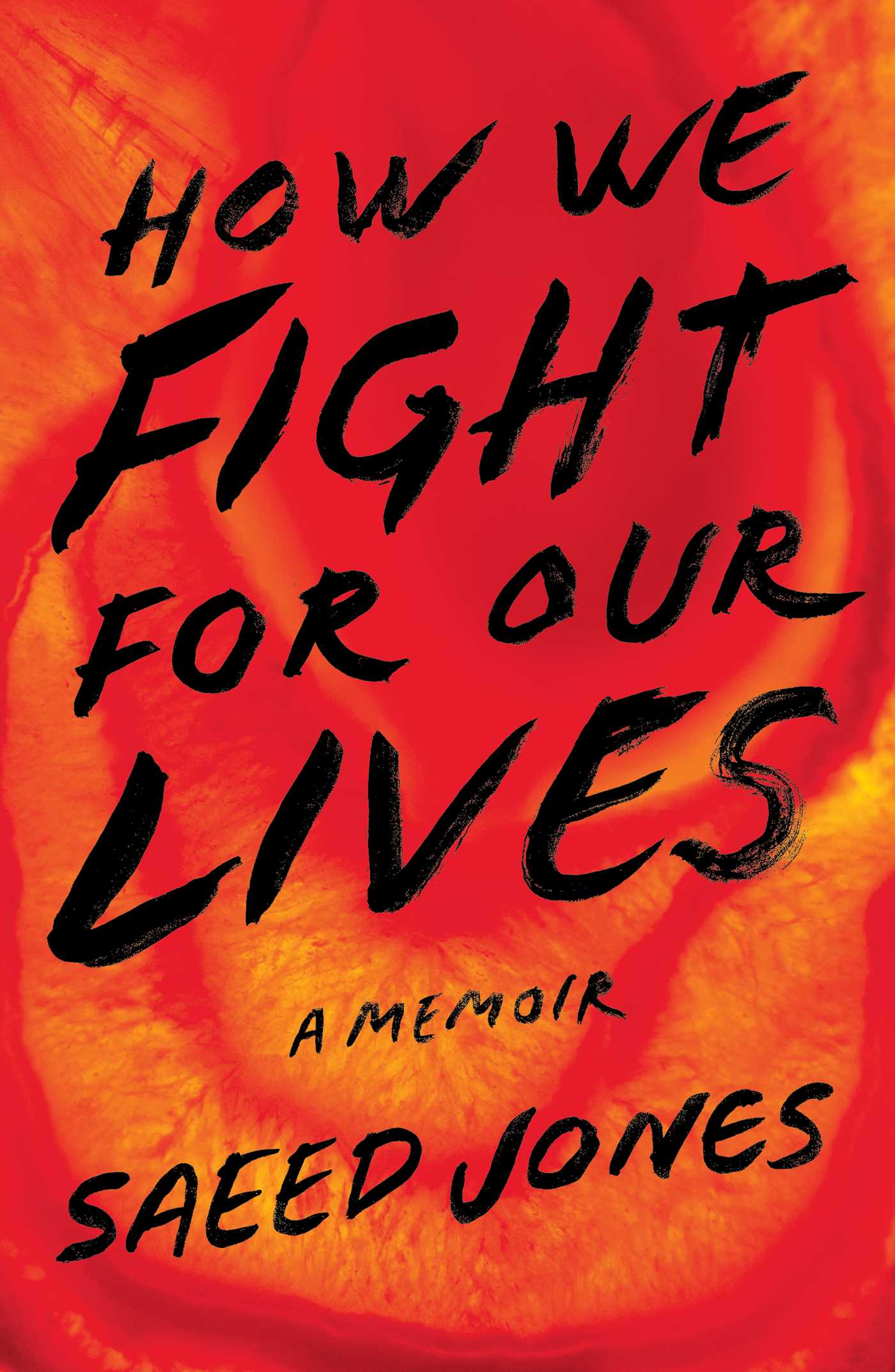 'How We Fight For Our Lives' by Saeed Jones