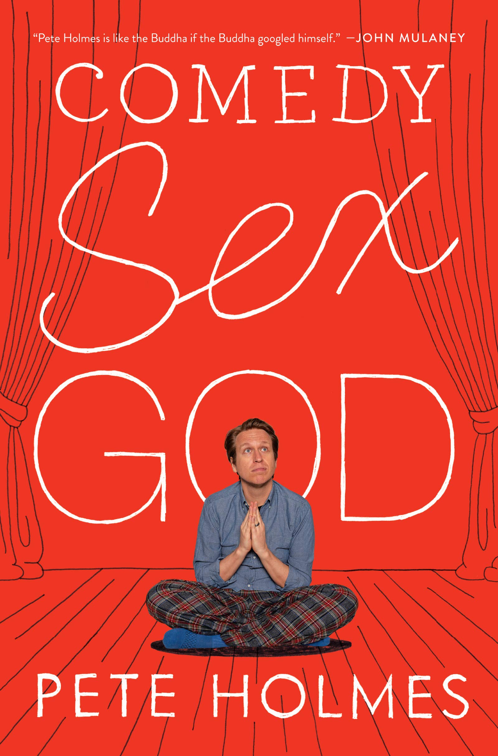 7. ‘Comedy Sex God’ by Pete Holmes