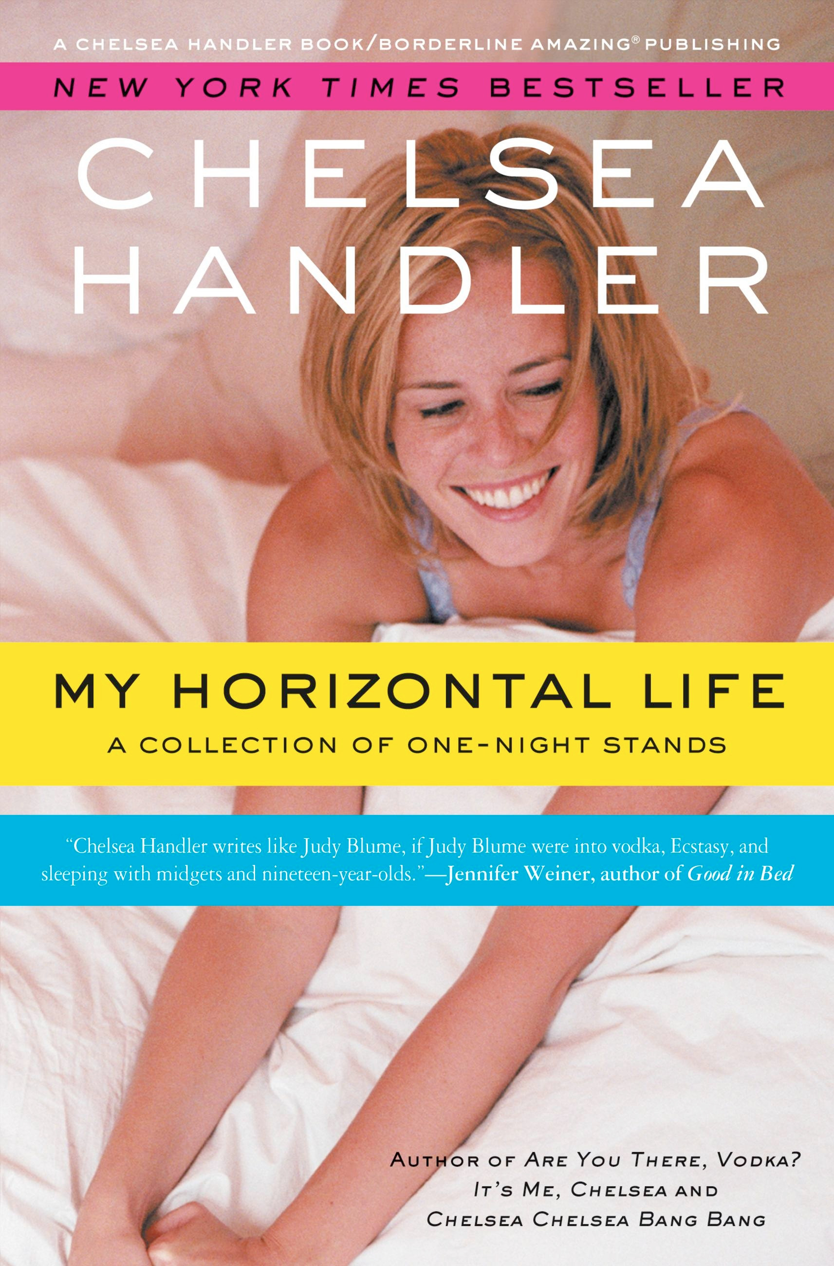 10. ‘My Horizontal Life’ by Chelsea Handler
