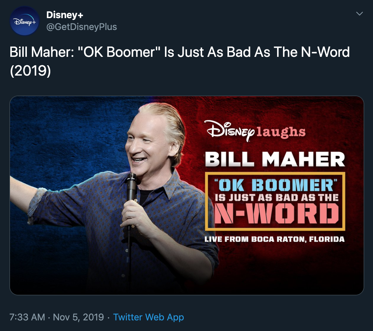 'Bill Maher: 'OK Boomer' Is Just as Bad as the N-Word'
