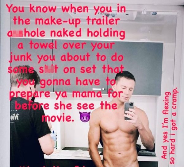 Channing Tatum Posts Nude Instagram, Apparently Has an 8-Pack That Leads to His ‘Lost City of D’