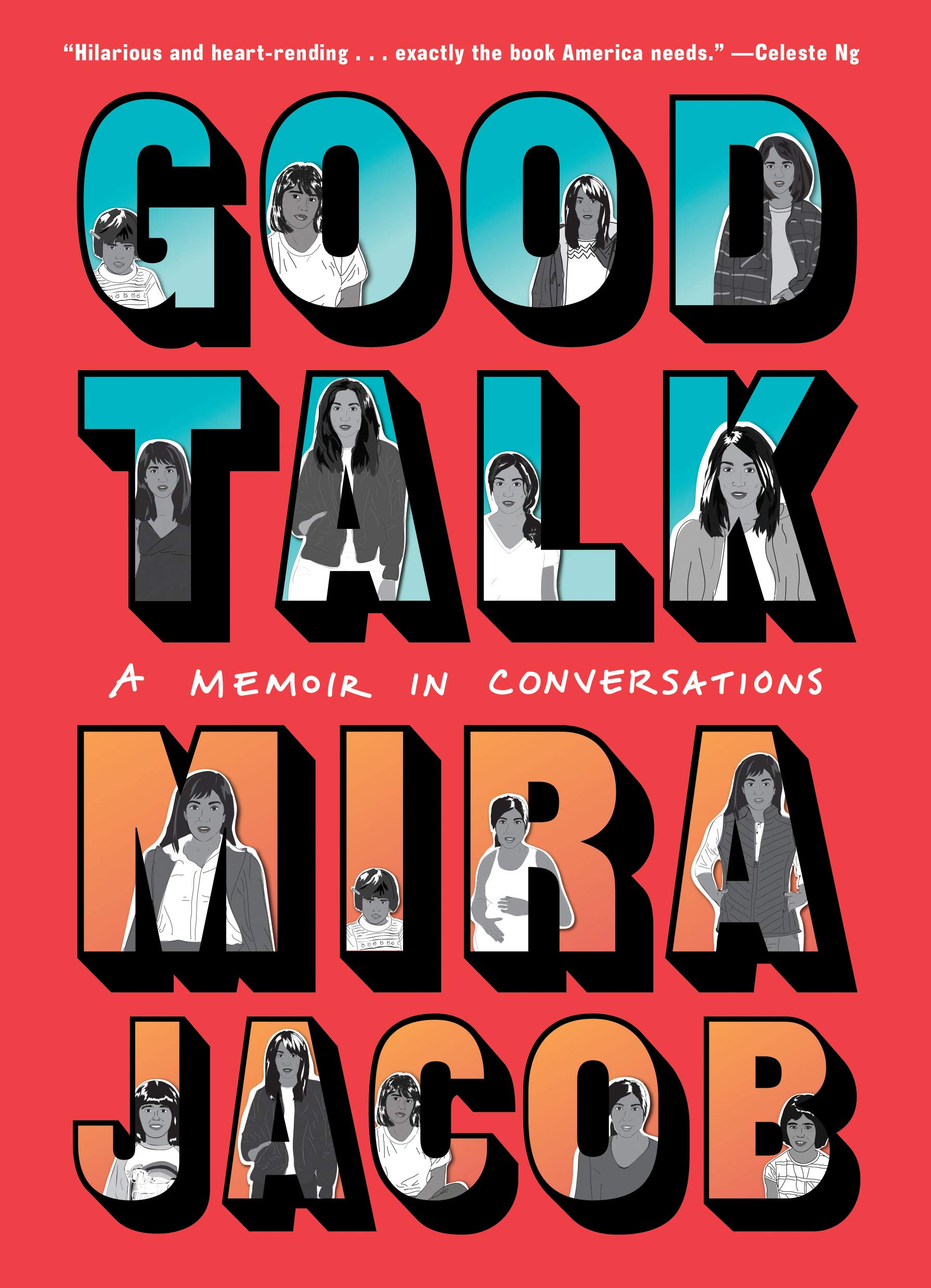 'Good Talk: A Memoir in Conversations' by Mira Jacob