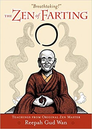 'The Zen of Farting' by Carl Japikse