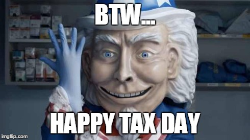Mandatory Monday Memes Tax Day Edition #9
