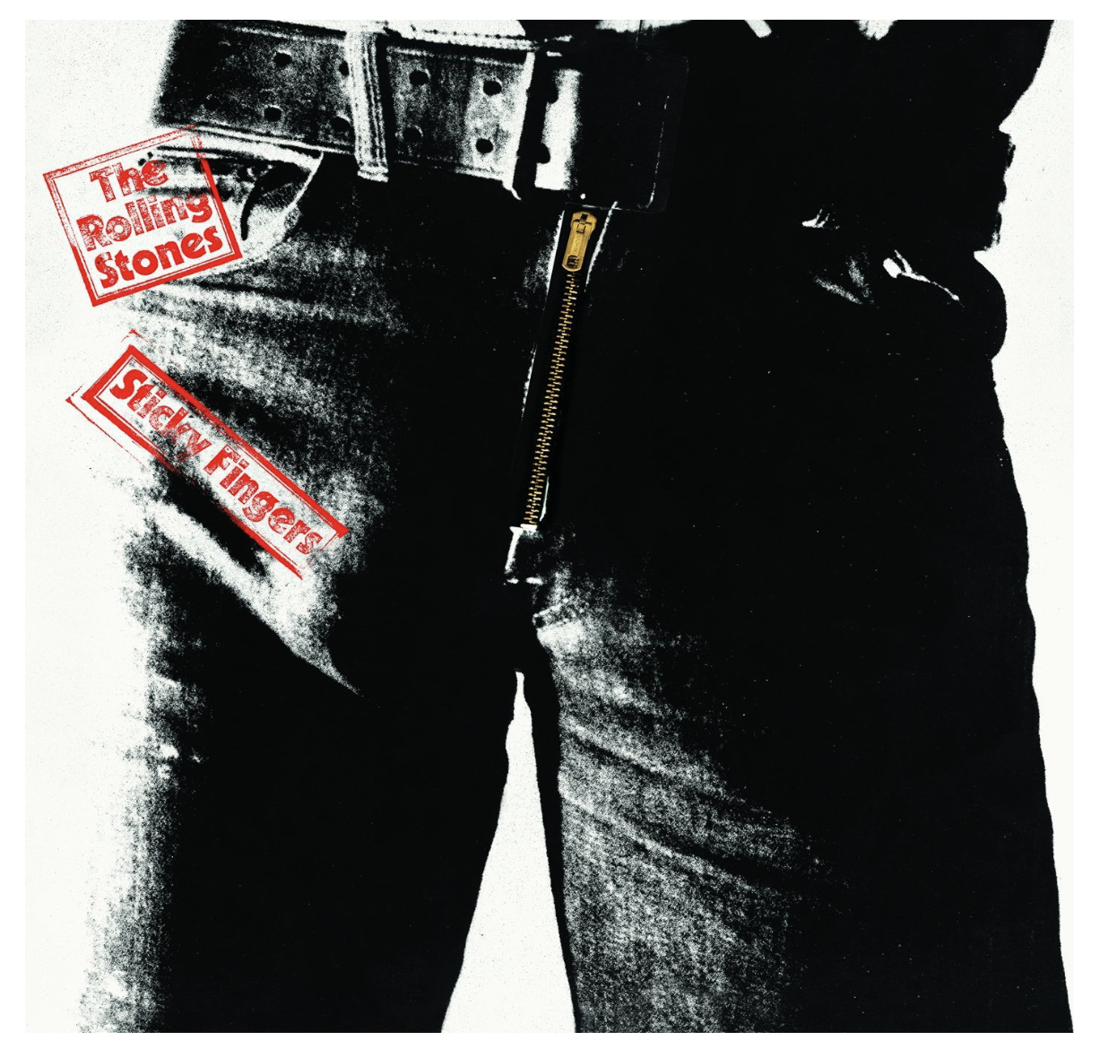 'Sticky Fingers' - The Rolling Stones