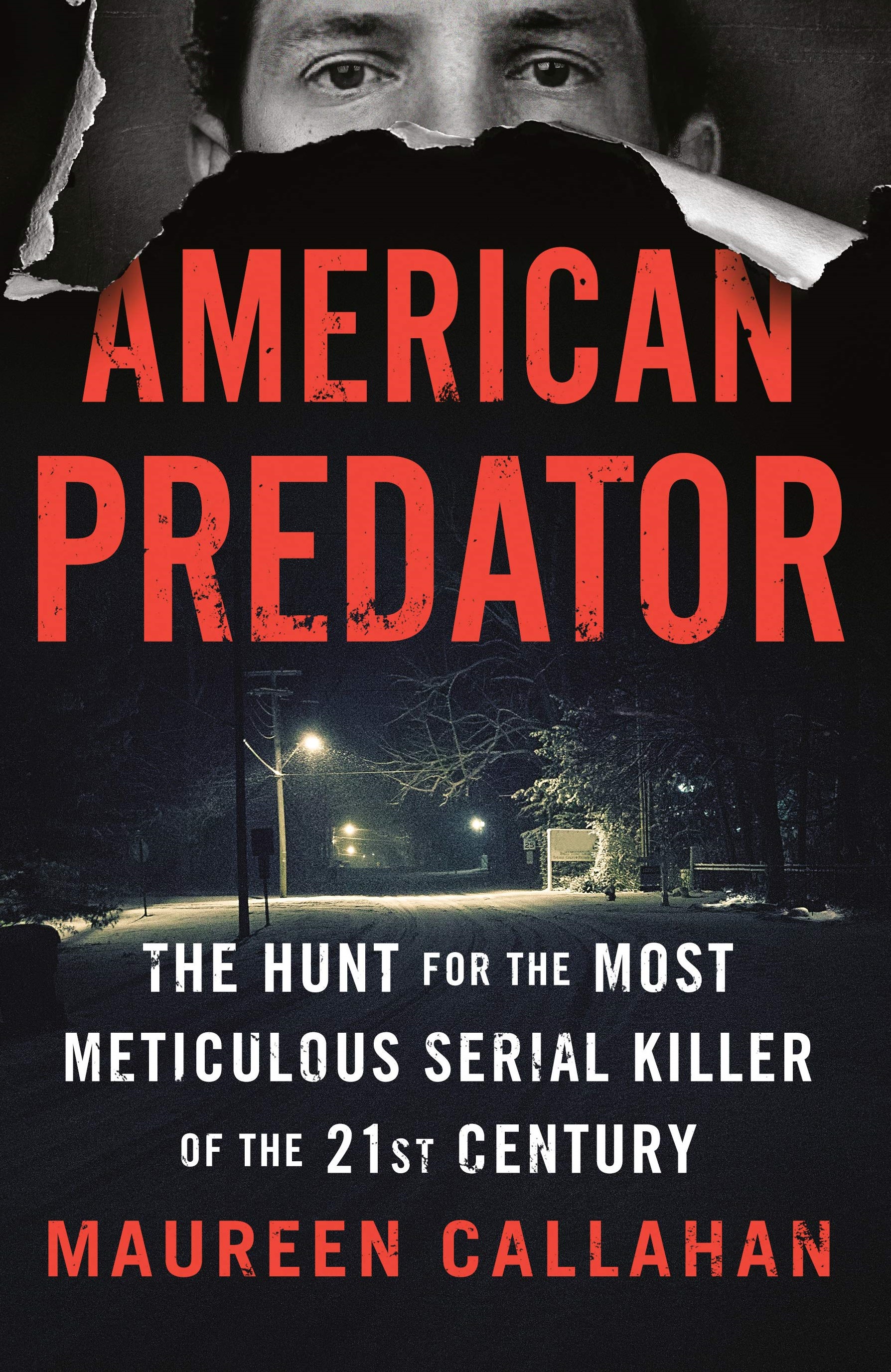 'American Predator' by Maureen Callahan