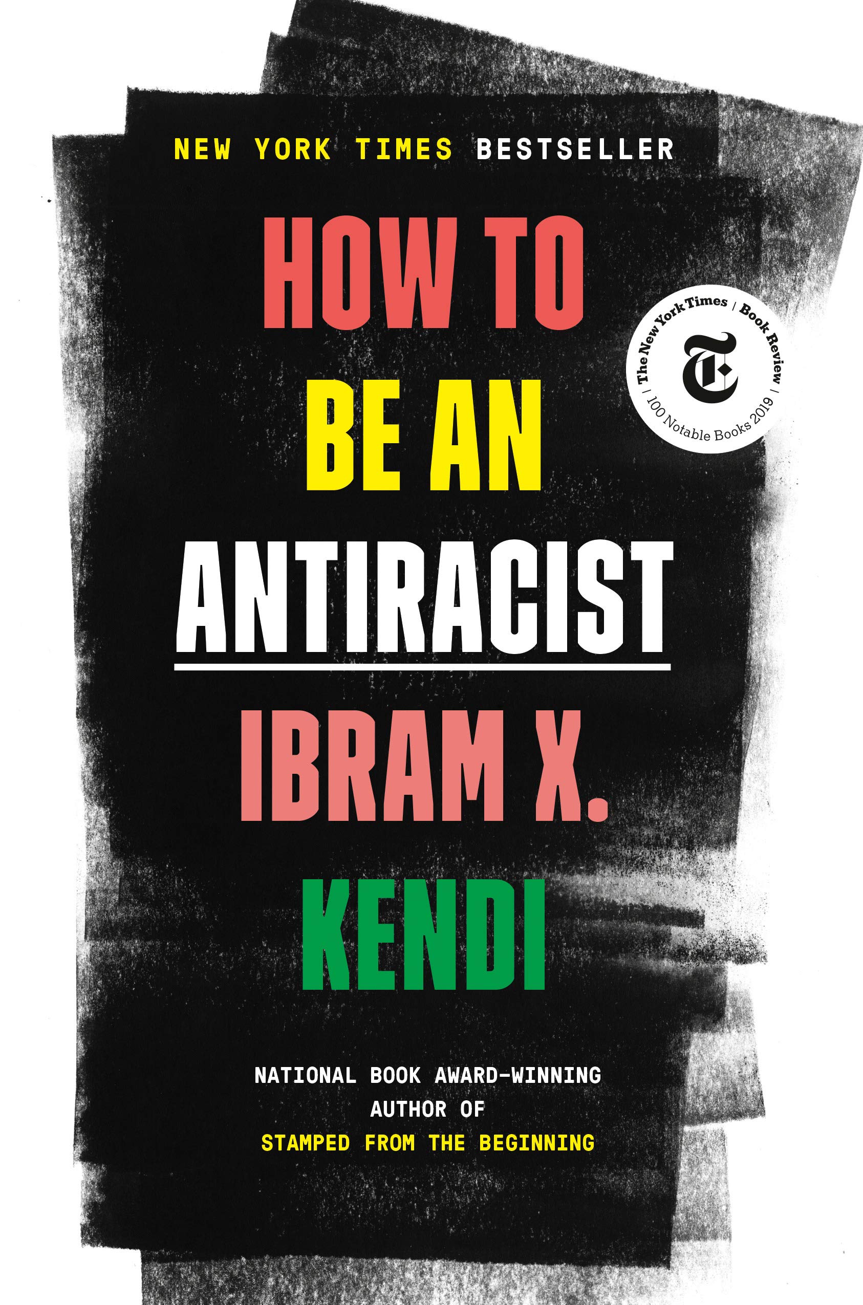 'How To Be An Antiracist' by Ibram X. Kendi