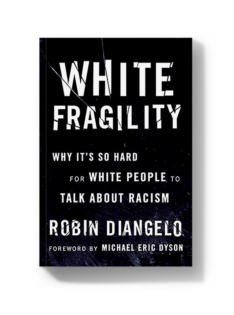 'White Fragility' by Robin DiAngelo