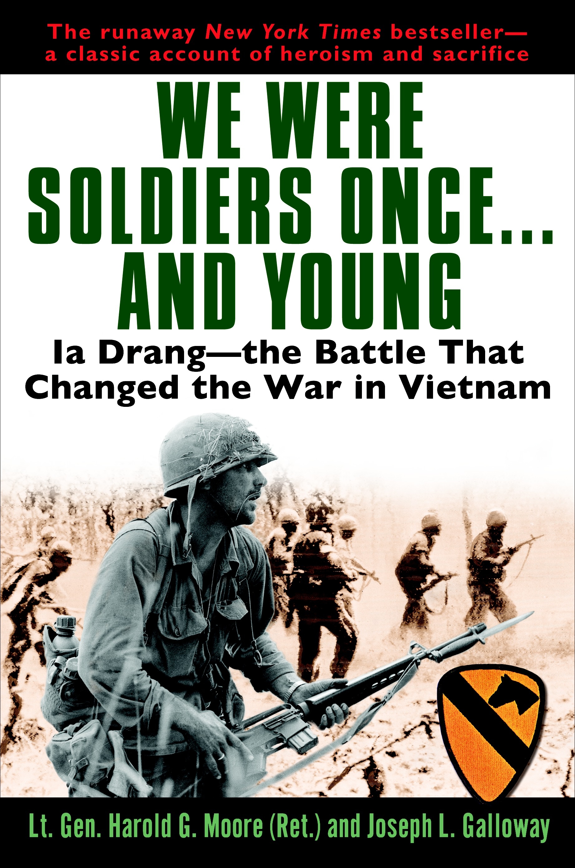 We Were Soldiers Once…And Young by Lt. General Hal Moore And Joseph Galloway 