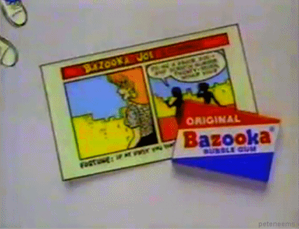 6. Bazooka Gum